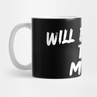 Will design for Money 0.2 Mug